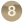 8